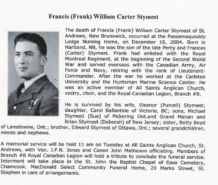 Frank Wiliam Carter Stymest dies at the Passamaquoddy Lodge nursing home on December 18<sup>th</sup>
leaving a wife and 3 children, A brother, A sister and several Grandchildren